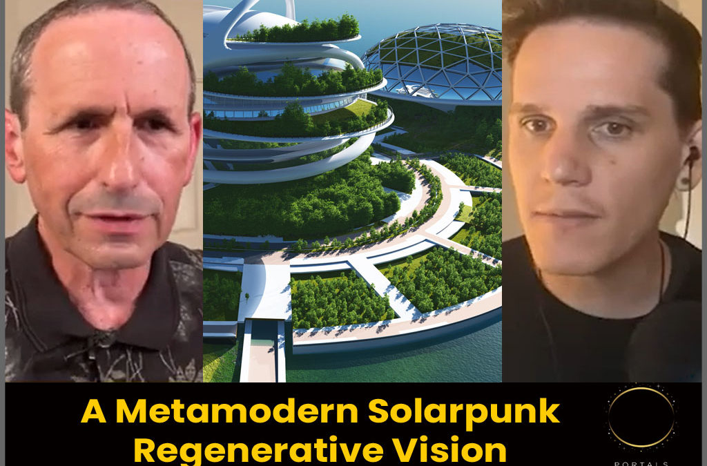 A Metamodern Solarpunk Regenerative Vision