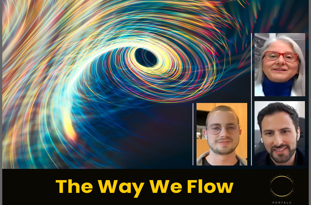 The Way We Flow