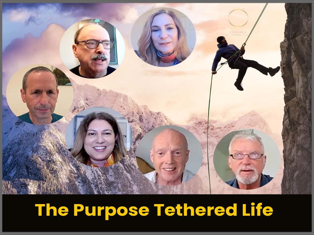 The Purpose Tethered Life