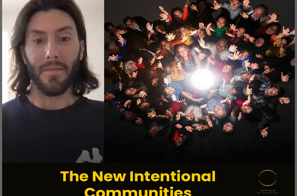 The New Intentional Communities
