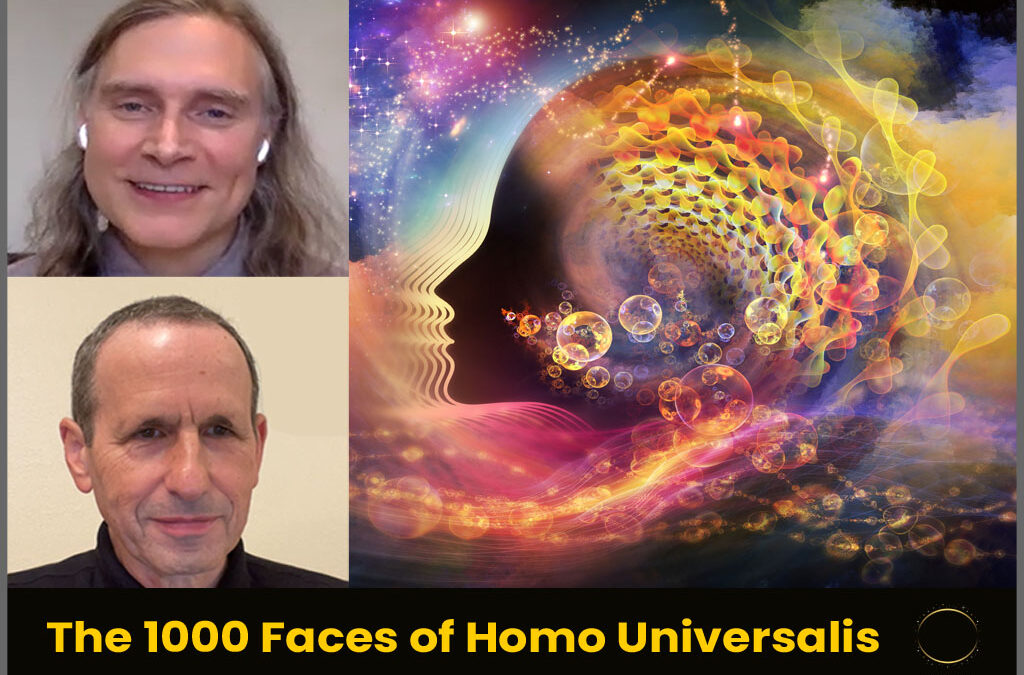 The 1000 Faces of Homo Universalis