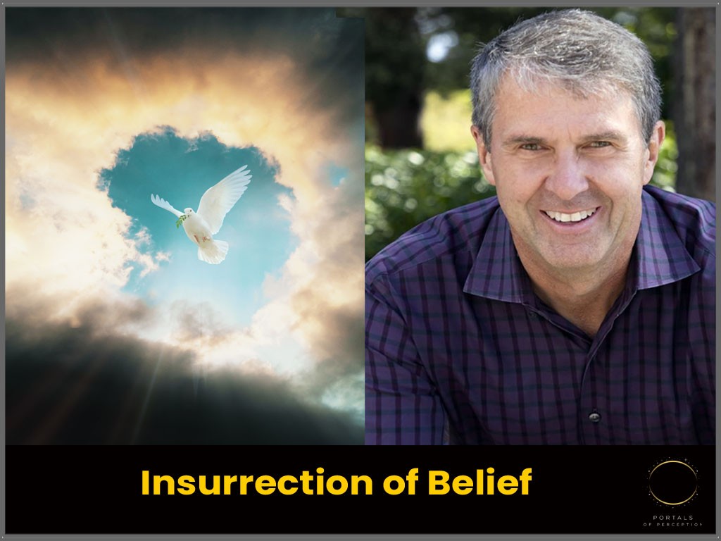 Insurrection of Belief