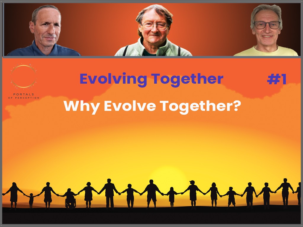 Evolving Together #1 – Why Evolve Together?