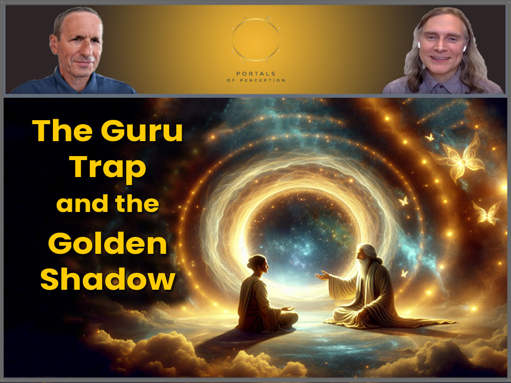 The Guru Trap and the Golden Shadow