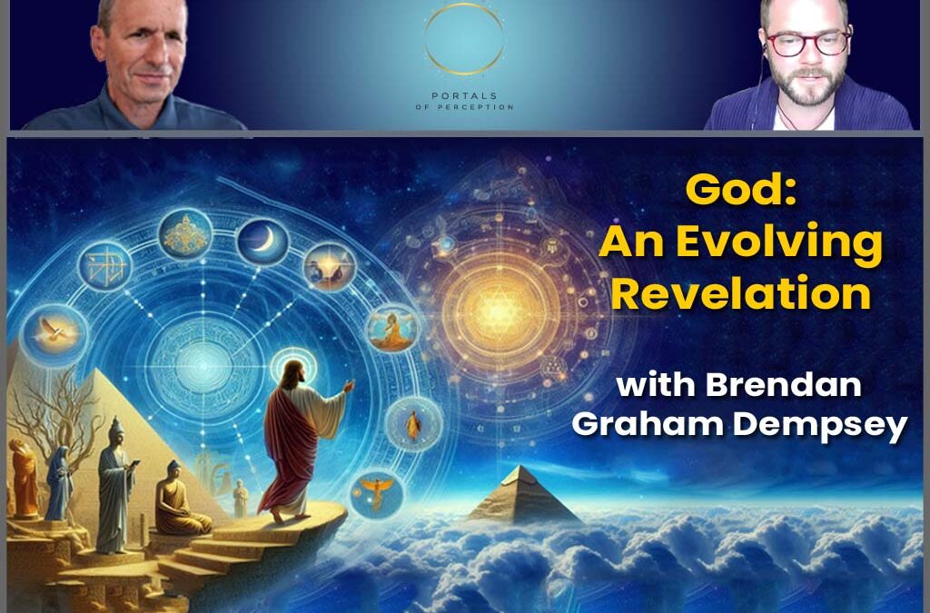 God: An Evolving Revelation with Brendan Graham Dempsey