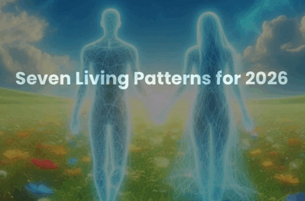 Seven Living Patterns in 2026