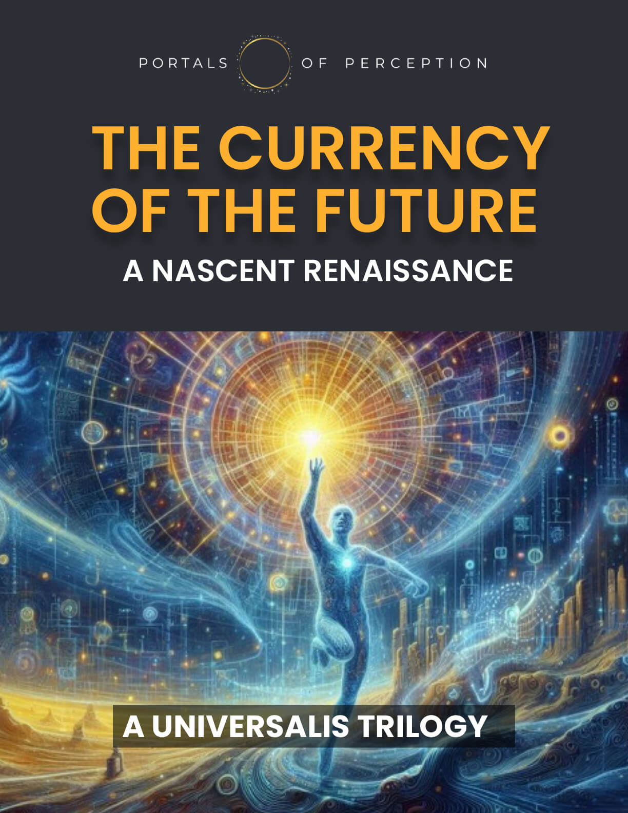 The Currency of the Future