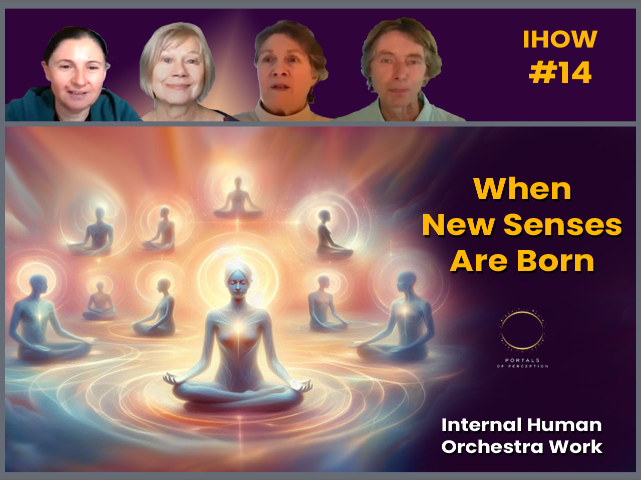 When New Senses are Born – IHOW #14